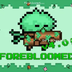 Forebloomed