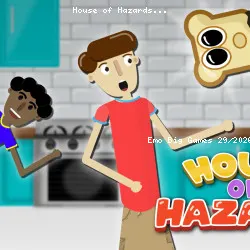 House of Hazards