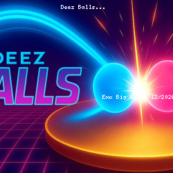 Deez Balls