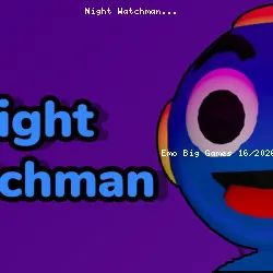 Night Watchman