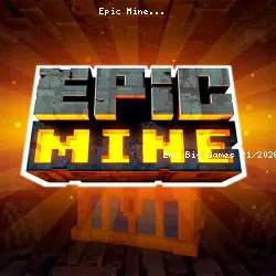 Epic Mine