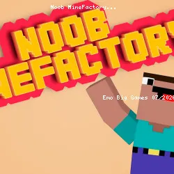 Noob MineFactory