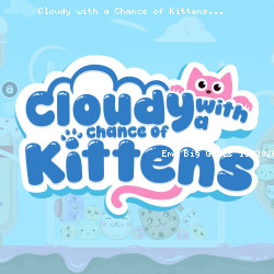 Cloudy with a Chance of Kittens