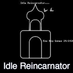 Idle Reincarnator