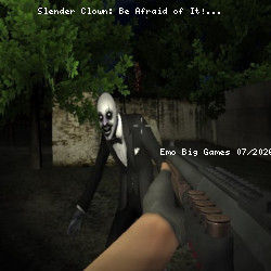 Slender Clown: Be Afraid of It!