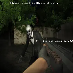 Slender Clown: Be Afraid of It!